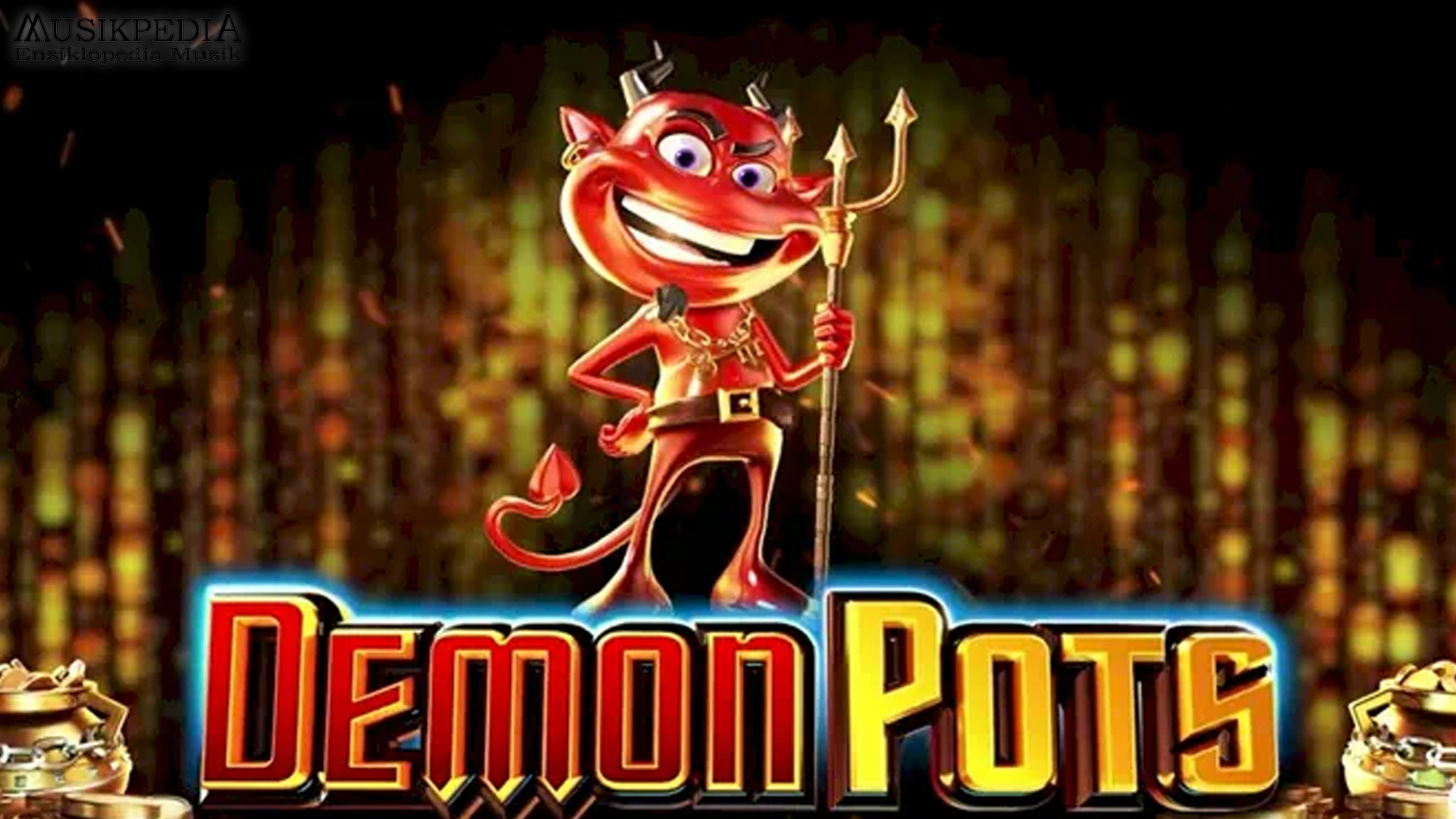 Slot Online Heboh Berkat Hadirnya Slot Gacor Demon Pots