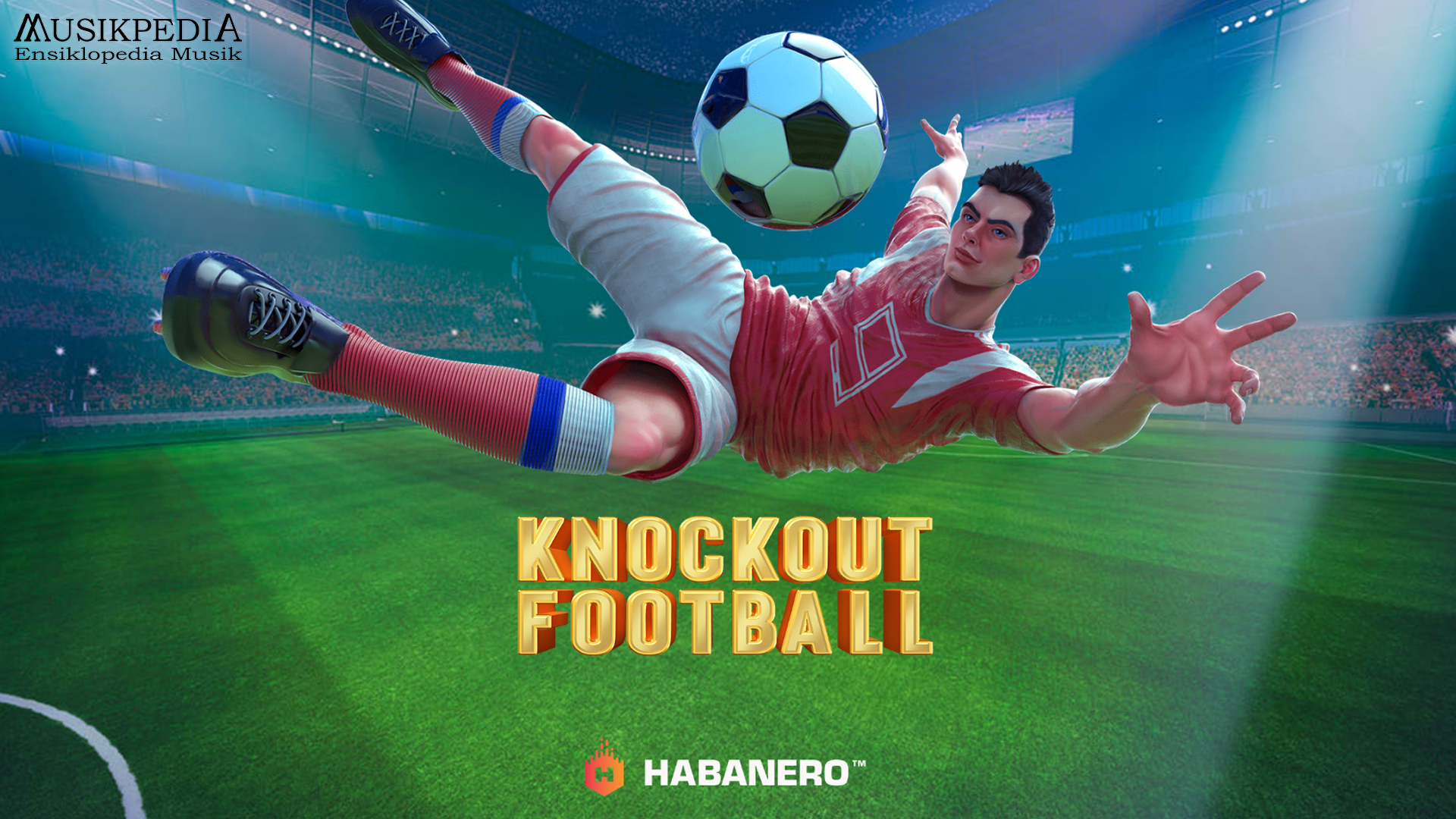 Knockout Football Hajar Lapangan Slot Online dengan Gacor