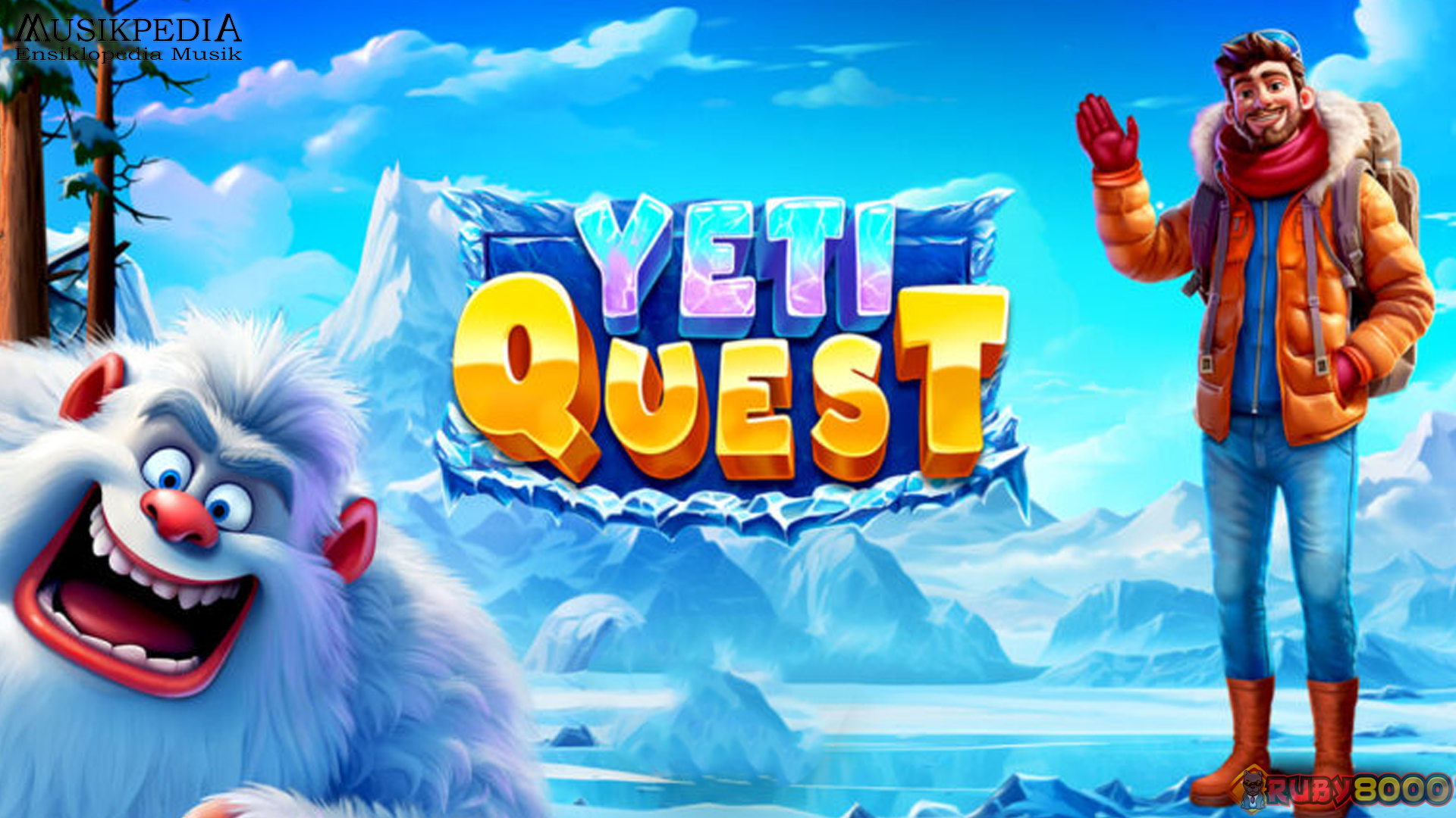 Dapat Scatter Banyak di Yeti Quest Via Ruby8000 Akses Login VIP