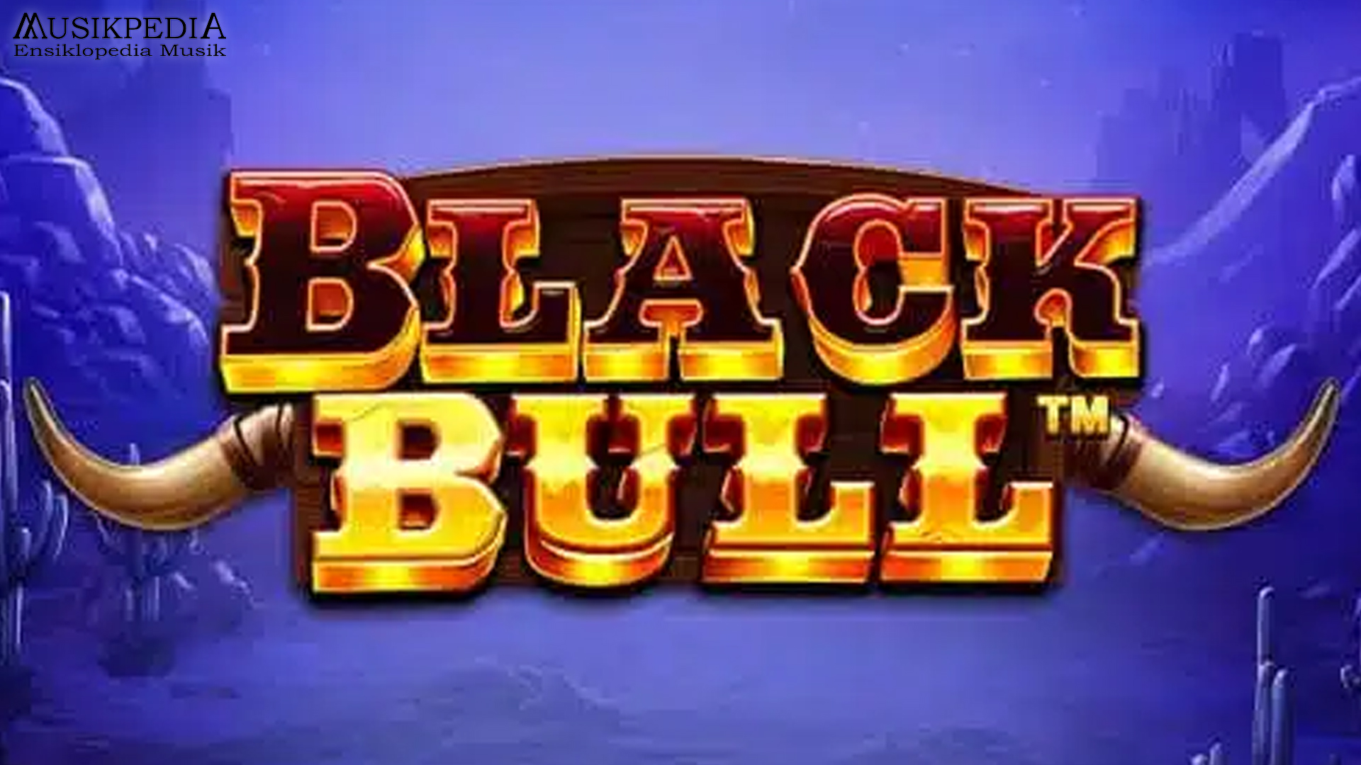 Slot Black Bull Tampil Beda dengan 5 Sentuhan Kekinian Banget