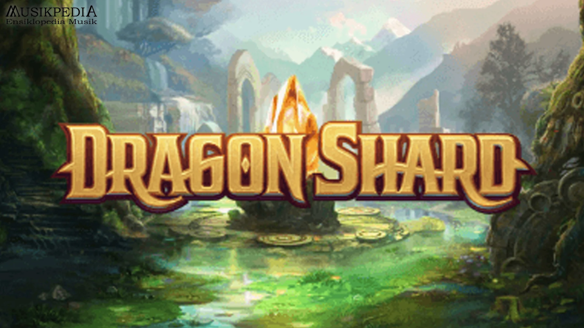 Lowkey Sadis! 5 Hidden Gem Dragon Shard yang Wajib Kamu Kepoin