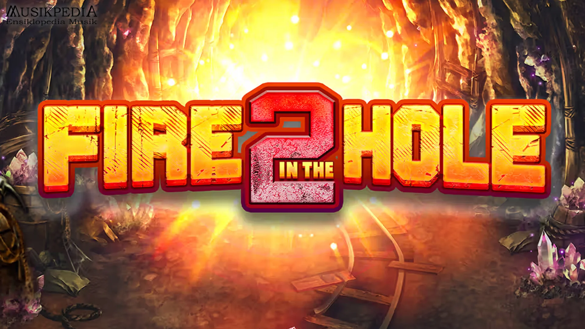 Ignite Terbaru Fire In The Hole 2 Serta Super Elemen Penting